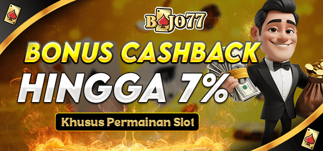 CASHBACK SLOT HINGGA 7%